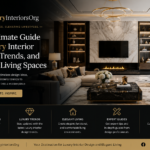 LuxuryInteriorsOrg: The Ultimate Guide to Luxury Interior Design, Trends, and Elegant Living Spaces